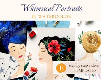 Whimsical Portraits - Watercolor Tutorial for Beginners, DIY Artwork for Wall Art and Home Décor, Step-by-step Digital Pattern Beginner