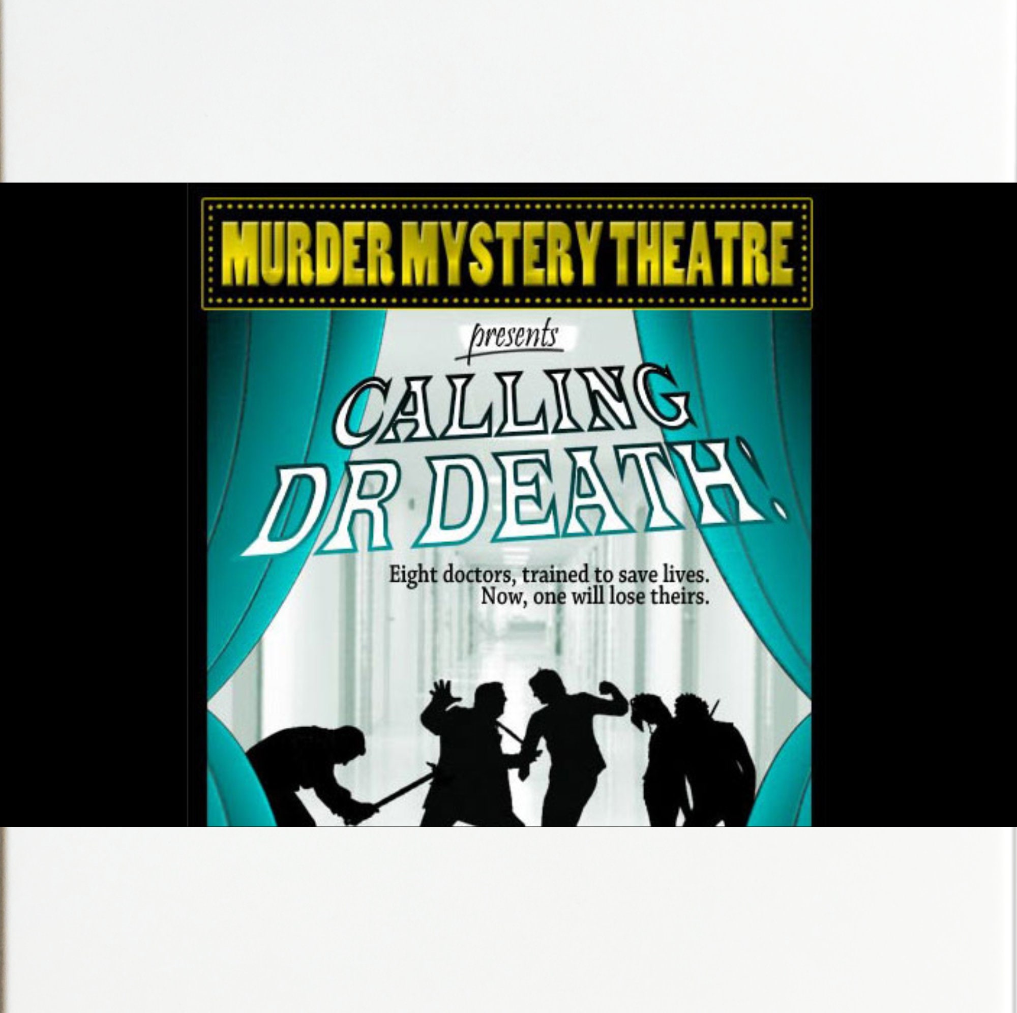 Living Room Theatre Hospital Drama Themed Murder Mystery for 8