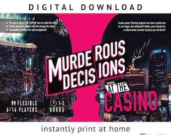 Las Vegas Casino themed 6-14* player family friendly murder mystery Murderous Decisions® game with choices! [Digital Download]