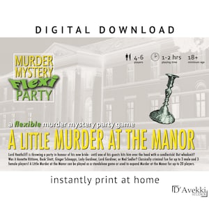 A mini manor mystery! 4-6 player Murder Mystery Flexi Party® game [Digital Download]