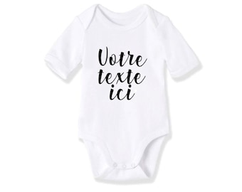 Personalized baby bodysuit, customizable bodysuit with your message, Message of your choice, Original gift, pregnancy announcement idea, birth gift