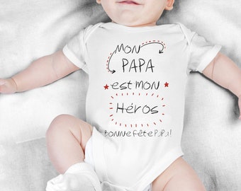 Body Bébé personnalisé Bodies papa : Mon papa est mon héros ! cadeau fête des pères, naissance