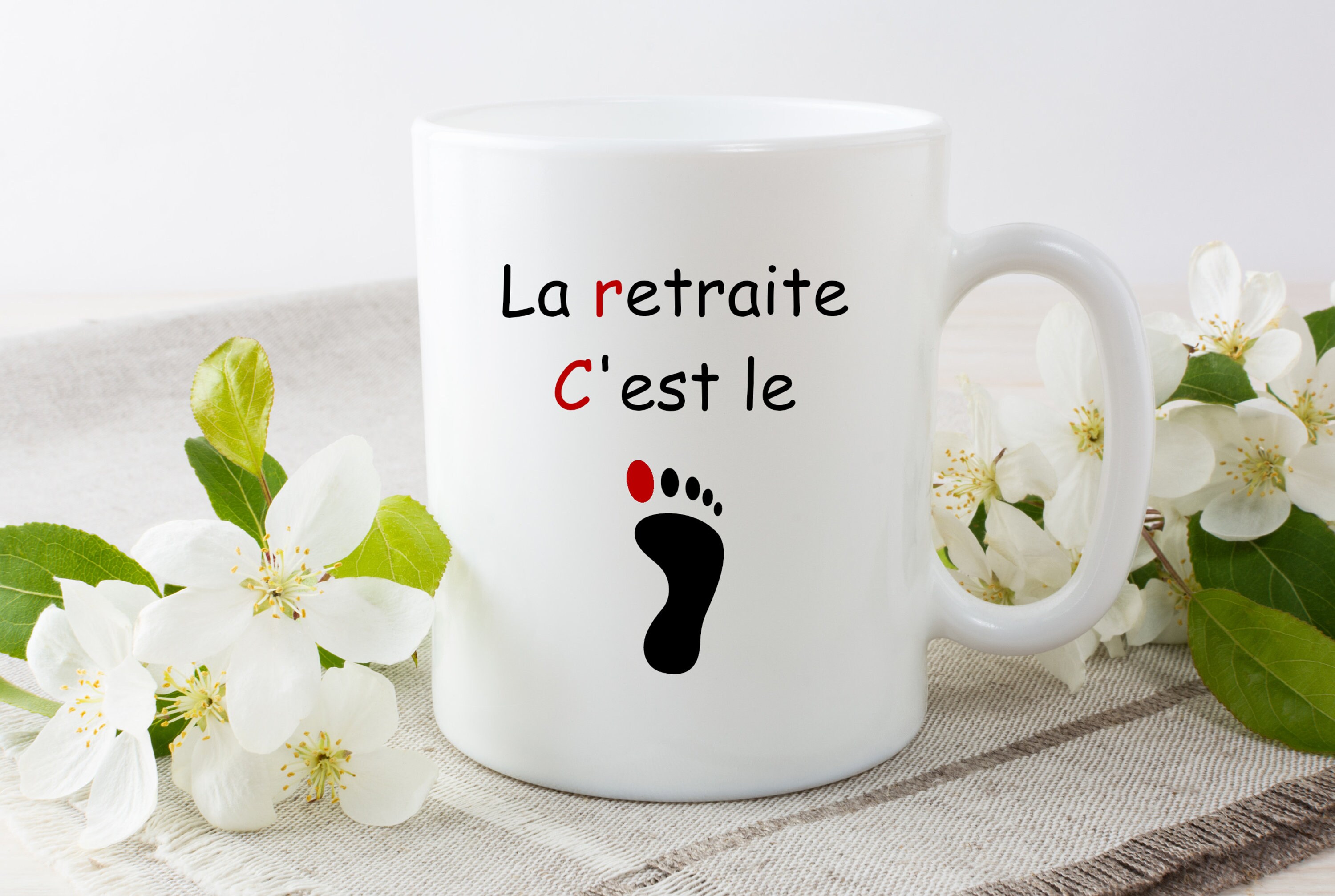 Mug Personnalisé, Spécial Retraite, La Retraite C'est Le Pied, Idée Cadeau, Message, Annonce, Tasse 