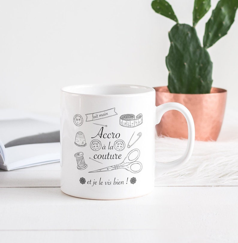 Personalized Mug, Mug addicted to sewing, Original and customizable Mug, gift, classic or magic mug, image 1