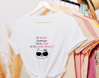 T-shirt personnalisé chat humoristique ! idée cadeau pour les esclaves de leur félin