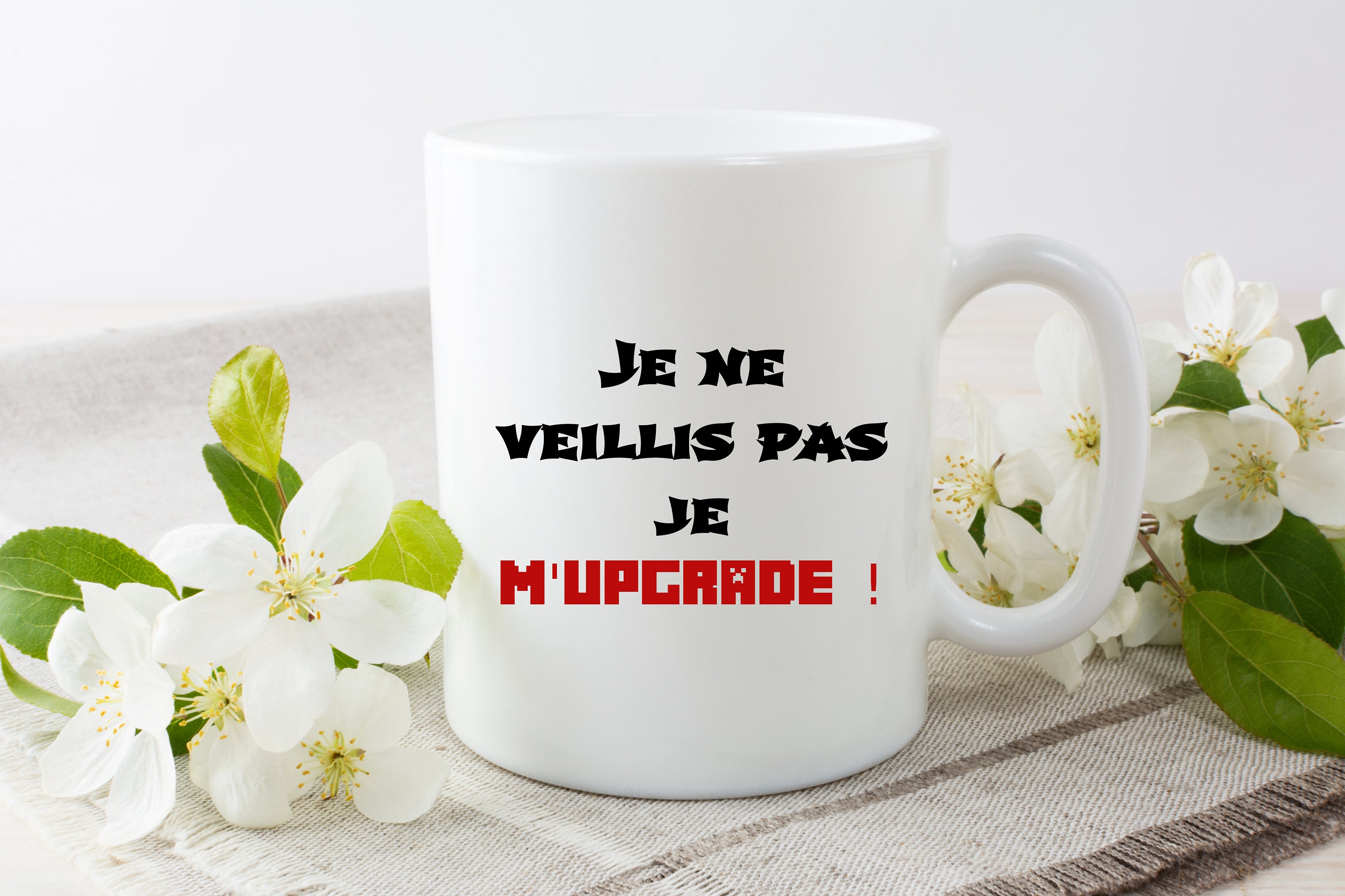 Mug Personnalisé Humour Geek Je Ne Vieillis Pas, Je M'upgrade