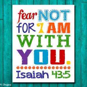 Fear not for I am with you Isaiah 43:5. Childrens Church Decor. Christian Decor Christian Wall Art. Sunday School Wall Art Childrens Worship