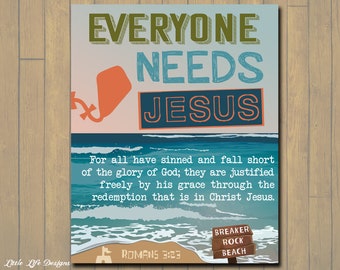 VBS 2024 Decor. Breaker Rock Beach Theme Vbs Sign. VBS Idea. Romans 3:23 verse. Vacation Bible School Beach Decor. Everyone Needs Jesus Sign