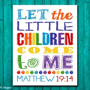Let the little children come to me. Matthew 19:14 Childrens Church Decor. Christian Decor. Christian Wall Art. Sunday School Wall Art.