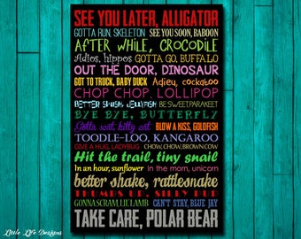 Goodbye Sign. See You Later Alligator. After While Crocodile. Subway Art. Teacher Decor. Children&#39;s Art. Classroom Decor. Teacher Sign.