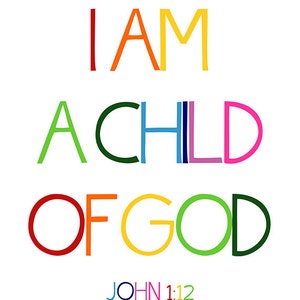 Christian Wall Art. Children's Room Decor. I am a child of God. Kids Room Decor. Rainbow. John 1:12. Nursery Decor. Bible Verse. Playroom image 2