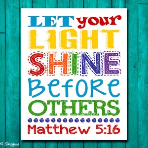 Let your light shine before others. Matthew 5:16. Sunday School Wall Art. Christian Wall Art. Kids Christian Decor. Childrens Church Decor.