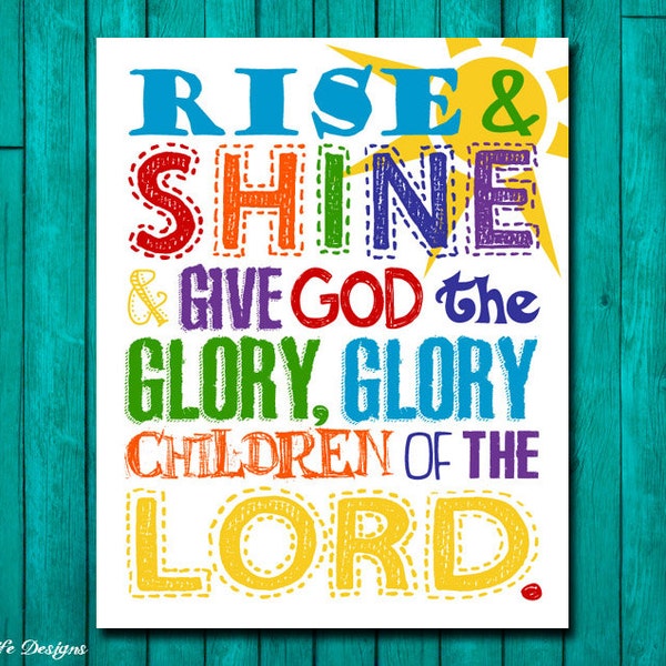 Rise and Shine & Give God the Glory Sign. Childrens Decor. Christian Decor. Christian Wall Art. Christian Nursery. Children of the Lord.