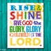 Rise and Shine & Give God the Glory Sign. Childrens Decor. Christian ...
