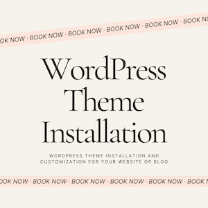 WordPress Theme Installation & Customization