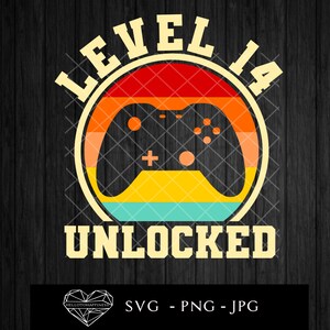 Livello 14 sbloccato, tramonto quattordici gioco giocatore compleanno o anniversario anno, SVG file di taglio per Cricut, Silhouette, clipart vettore JPG PNG