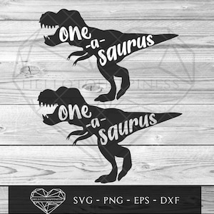 Aniversário de 1 ano, one-a-saurus, dinossauro t-rex tiranossauro rex criança aniversário SVG Cricut Silhouette arquivo de corte, PNG clipart, EPS, dxf