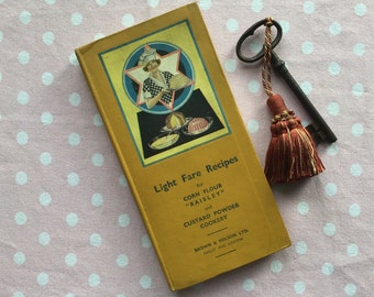 C1920/30 Light Fare Recipes for CornFlour “Raisley” and Custard Powder Cookery - Brown and Polson Ltd - Vintage Cookery Book - Art Deco