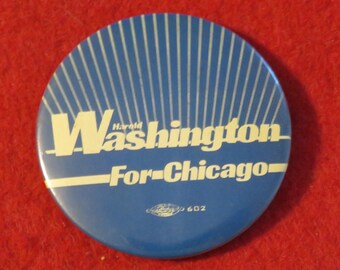 1983 Harold Washington For Chicago Mayor Campaign Pin Back Button