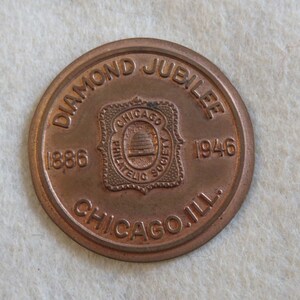 Original 1946 Chicago Philatelic Society Diamond Jubilee Souvenir Token