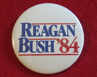 Original 1984 President Ronald Reagan and George Bush Presidential Campaign Pin Back Button