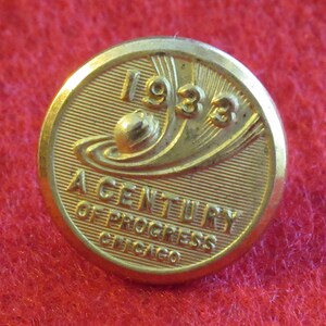 Original 1933 Century Of Progress Chicago World&#39;s Fair Small Uniform Button