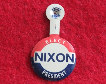 Original 1960's Elect Nixon Richard Nixon Presidential Campaign Clip Back Button