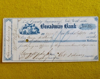 Original 1862 Broadway Bank Check Signed By NYC Mayor George Opdyke - Played Role In Nominating Lincoln As President