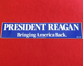 Original 1984 President Ronald Reagan Re Election Bumper Sticker