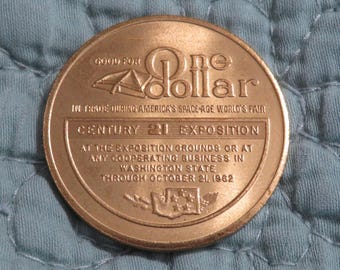 1962 Seattle World's Fair Century 21 Exposition Space Age Souvenir One Dollar Token