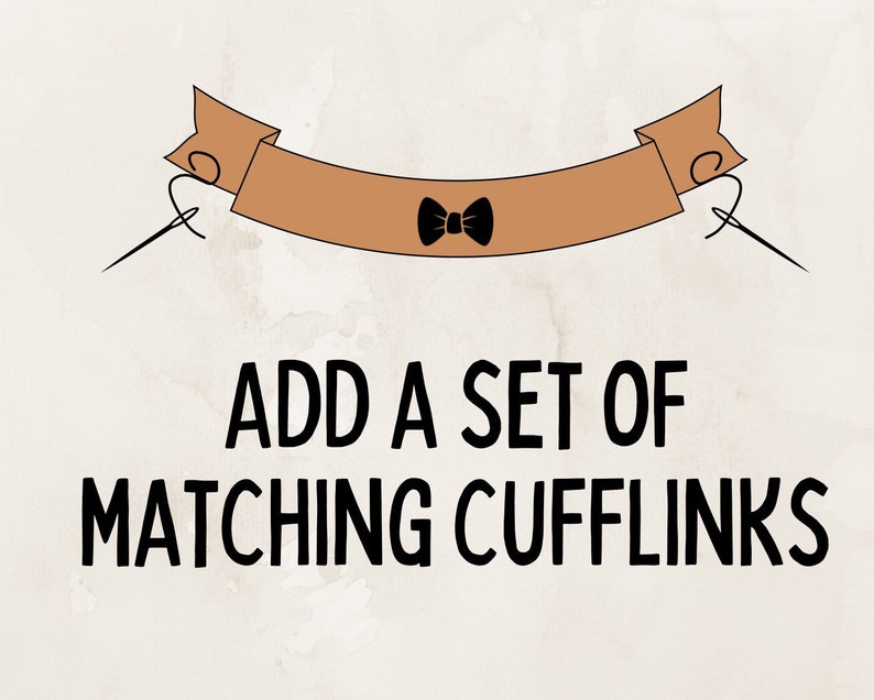 Add a Set of Matching Cufflinks to Your Order image 1