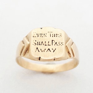 Art Deco Style &quot;Even This Shall Pass Away&quot; Signet Ring