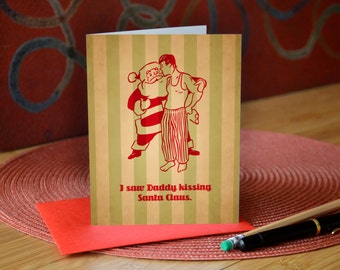 Holiday greeting card by I’m Different Press: I saw daddy kissing Santa Claus