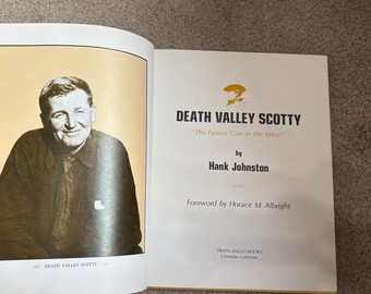 Death Valley and It's Country by George Palmer Putnam First