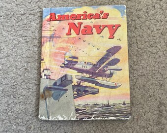 America's Navy, Vintage book, Rand McNally, 1942