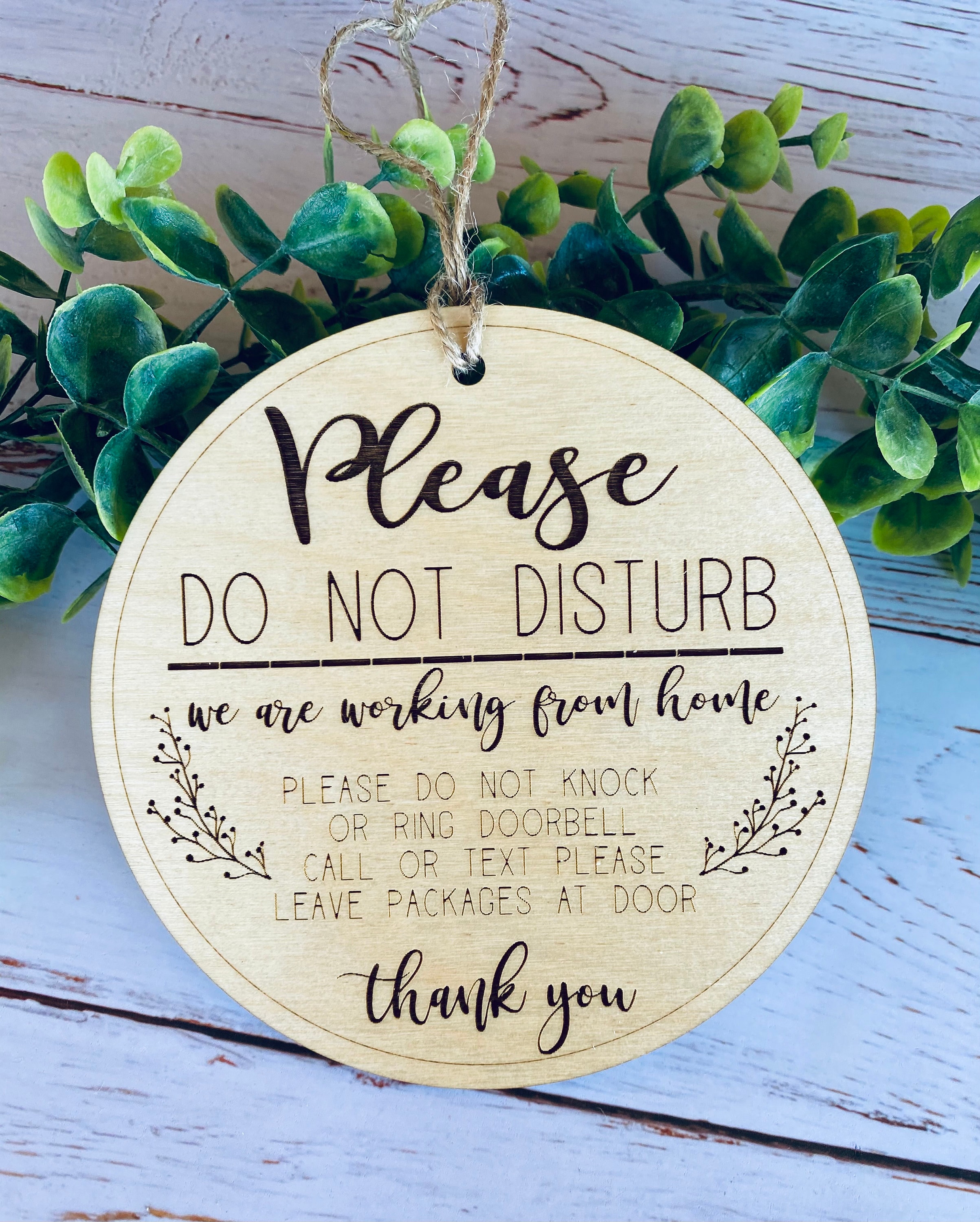 Working Please Do Not Disturb Sign