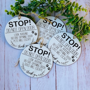 Pet Sign, Do Not Open Door Sign, Door Hanger Sign, Dog Sign, Cat Sign, Pet Sign, Critter Sign, Escape Sign, Keep Door Closed, Pet Gift