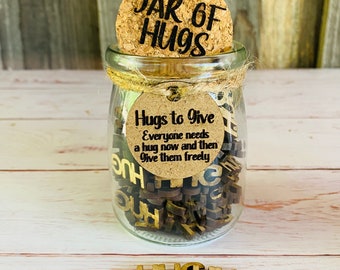 Jar of Hugs, Hugs, Encouragement Gift, Mental Health Gift, Hug, Love, Wood Words, Adult Gift, Birthday Gift, Funny Gift