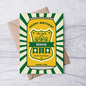Personalised Cider Happy Birthday Custom Name Greeting Card for Cider Drinkers and Fans of Alcoholic Apple Beverage Beer Lager Ale