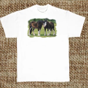 Horse T Shirt, Clydesdale Horse Friends, (Sweatshirt, Hoodie Available On Request)  #242e