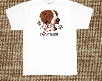 German Shorthair Pointer T Shirt, (Sweatshirt,  Hoodie Available On Request) #846c