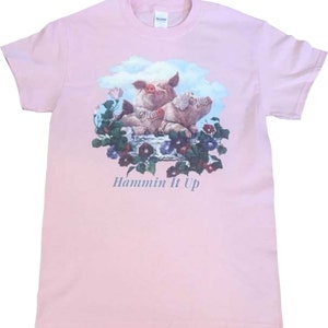 Pig T Shirt, Hammin It Up (Sweatshirt & Hoodie Available) #297