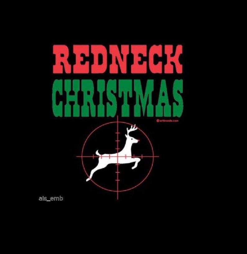 Christmas T Shirt Redneck Christmas Holiday Humor - Etsy