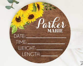 Sunflower Birth Stats Round Wood Baby Name Sign Wooden Personalized Baby Name Newborn Announcement Custom Nursery Sign Decor Hello World