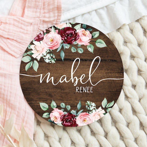 Placa de madeira redonda com nome de bebê, floral, para bebês, menina, personalizada, com nome do bebê, para anúncio de recém-nascido, decoração personalizada para berçário