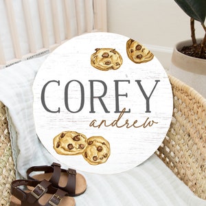 Cookie Baby Name Sign Round Wooden Personalized Baby Name Newborn Announcement Custom Chocolate Chip Nursery Sign Decor Craving Inspired