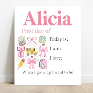 Girls First Day Of School Sign, Big Bow Back to School Sign, Personalizable Reusable School Sign, School Photo Prop, School Sign For Kids