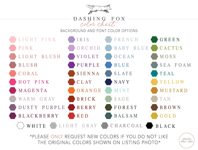 Puede incluir: Una tabla de colores de Dashing Fox, con una ilustraci&oacute;n de un zorro en la parte superior. La tabla muestra una variedad de opciones de color de fondo y fuente, incluyendo rosas, morados, azules, verdes y neutros. El texto en la parte inferior dice: "POR FAVOR, S&Oacute;LO SOLICITE NUEVOS COLORES SI NO LE GUSTAN LOS COLORES ORIGINALES MOSTRADOS EN LA FOTO DEL LISTADO*"