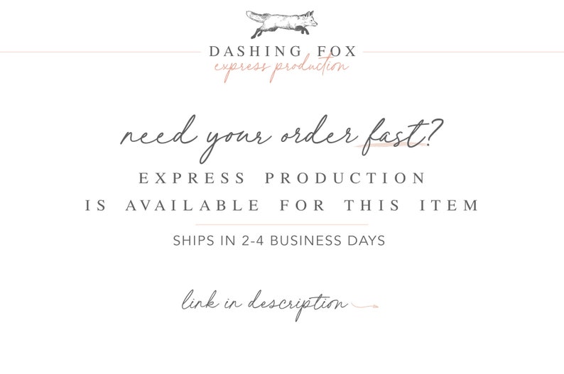 Puede incluir: Gr&aacute;fico de texto que dice "DASHING FOX express production" con una ilustraci&oacute;n de zorro estilizada sobre el texto. Debajo del texto hay un mensaje escrito a mano que dice "need your order fast? EXPRESS PRODUCTION IS AVAILABLE FOR THIS ITEM SHIPS IN 2-4 BUSINESS DAYS link in description"