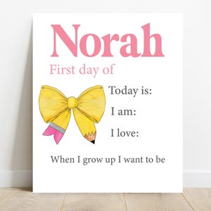 Girls First Day Of School Sign, Big Bow Back to School Sign, Personalizable Reusable School Sign, School Photo Prop, School Sign For Kids